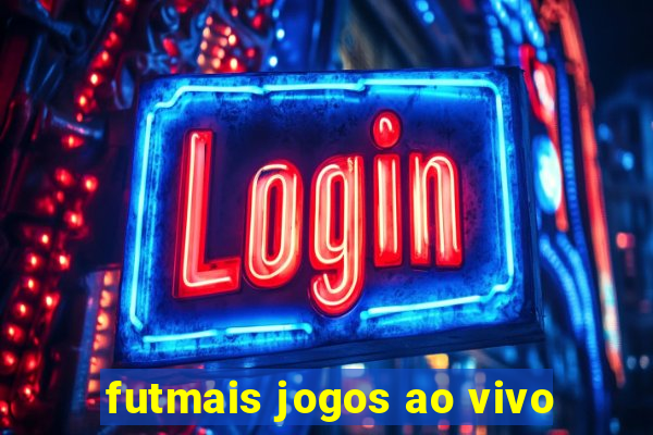 futmais jogos ao vivo